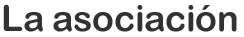 La asociación La asociación