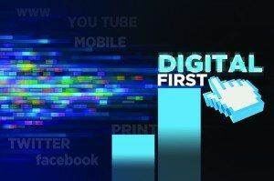 Digital First, cuando el ecosistema digital se convierte en la prioridad